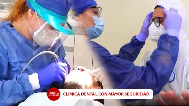 Clínicas dentales mejoran protocolos de seguridad